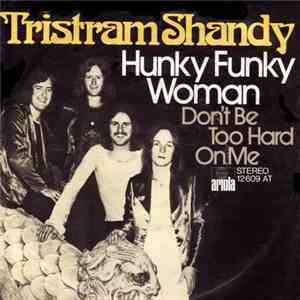 Tristram Shandy - Hunky Funky Woman download mp3 flac