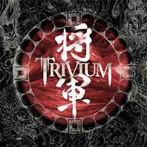 Trivium - Shogun download mp3 flac