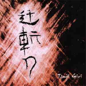 Tsuji Giri - Tsuji Giri download mp3 flac
