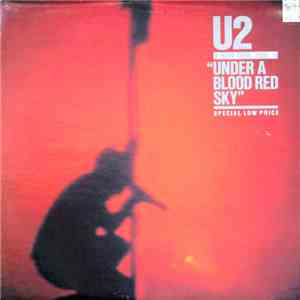 U2 - Under A Blood Red Sky download mp3 flac