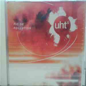 UHT° - Pic De Pollution download free