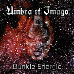 Umbra Et Imago - Dunkle Energie download mp3 flac