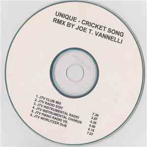 Unique  - The Cricket Song Remix By Joe T Vannelli download free