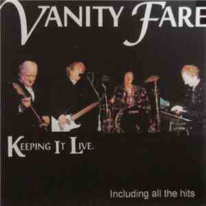 Vanity Fare - Keeping It Live download mp3 flac