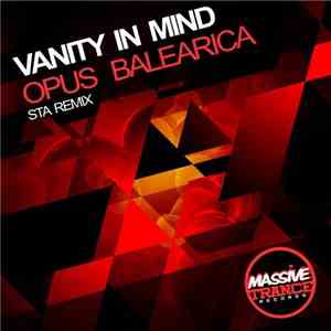 Vanity In Mind - Opus Balearica (STA Remix) download mp3 flac