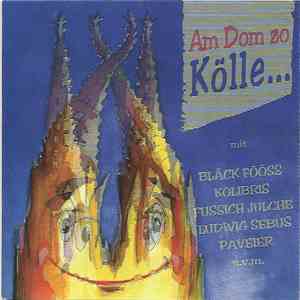 Various - Am Dom Zo Kölle... download mp3 flac