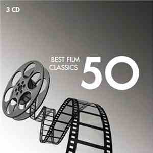 Various - Best Film Classics 50 download mp3 flac