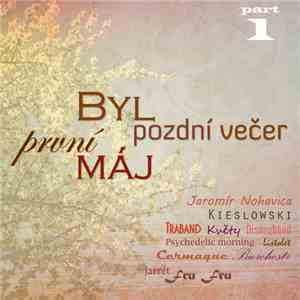 Various - Byl Pozdní Večer, První Máj download mp3 flac