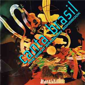 Various - Canta Brasil: The Great Brazilian Songbook download mp3 flac