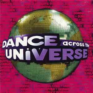 Various - Dance Across The Universe Volume 1 download mp3 flac