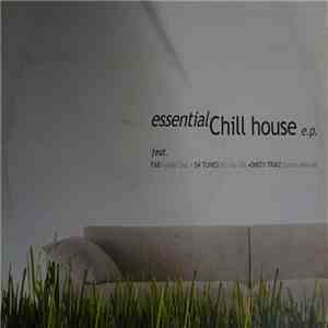 Various - Essential Chill House E.P. download mp3 flac
