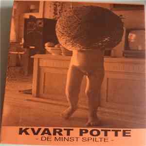 Various - Kvart Potte - De Minst Spilte download free