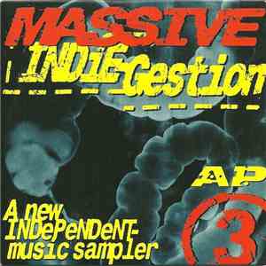 Various - Massive Indie-Gestion: A New Independent Music Sampler A.P. 3 download mp3 flac