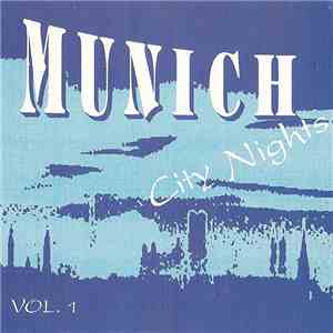 Various - Munich City Nights - Vol. 1 download mp3 flac