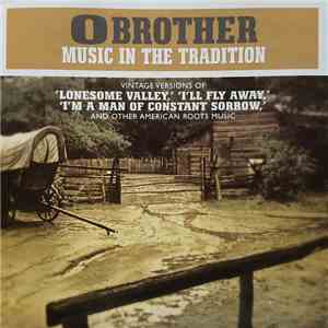 Various - O Brother - Music In The Tradition download mp3 flac