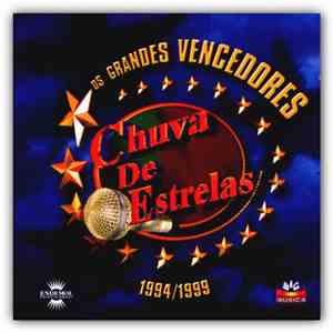 Various - Os Grandes Vencedores: Chuva De Estrelas 1994/1999 download mp3 flac