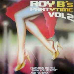 Various - Roy B's Party Time Vol.2 download free