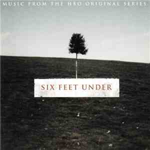 Various - Six Feet Under (Music From The HBO Original Series) download mp3 flac
