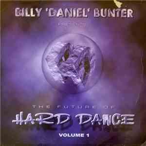 Various - The Future Of Hard Dance Volume 1 download free
