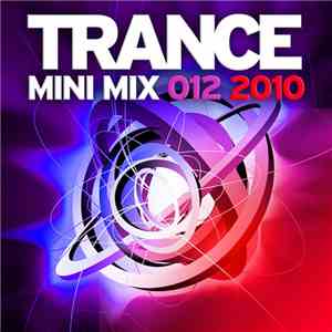 Various - Trance Mini Mix 012-2010 download mp3 flac