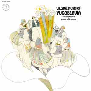 Various - Village Music Of Yugoslavia download mp3 flac
