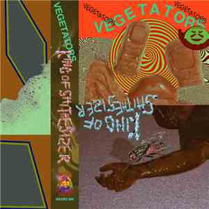 Vegetators - King Of Shithesizer download free