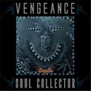 Vengeance  - Soul Collector download mp3 flac