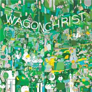 Wagon Christ - Toomorrow download free