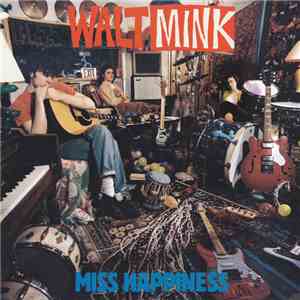 Walt Mink - Miss Happiness download mp3 flac