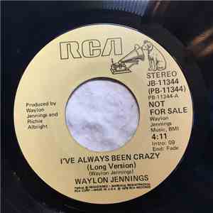 Waylon Jennings - I've Always Been Crazy download mp3 flac