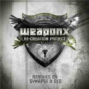 Weapon X - Re-Creation Project download free