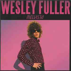 Wesley Fuller  - Melvista EP download mp3 flac