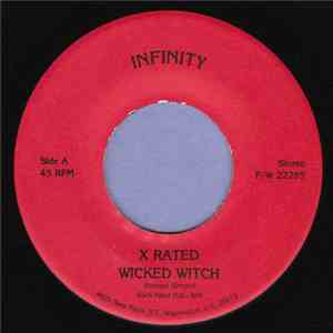 Wicked Witch  - X Rated / Erratic Behaviour download mp3 flac