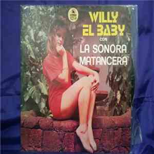 Willy ''El Baby'' Con La Sonora Matancera - Que Solo Estoy download mp3 flac