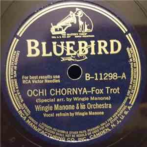 Wingy Manone & His Orchestra - Orchi Chornya / The Boogie Beat'll Getcha download free