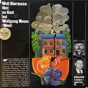 Wolf Biermann - Wolfgang Neuss - Wolf Biermann (Ost) Zu Gast Bei Wolfgang Neuss (West) download mp3 flac