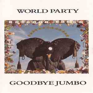 World Party - Goodbye Jumbo download free