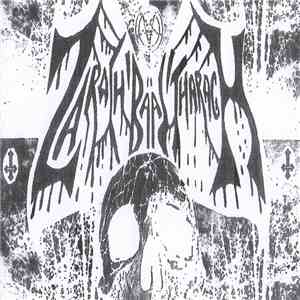 Zarach' Baal' Tharagh' - Demo 47 "Evil" False Bootleg 2006 download mp3 flac