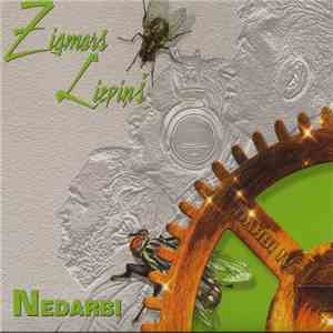 Zigmars Liepiņš - Darbi IV: Nedarbi download mp3 flac