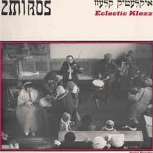 Zmiros - Eclectic Klezz download free
